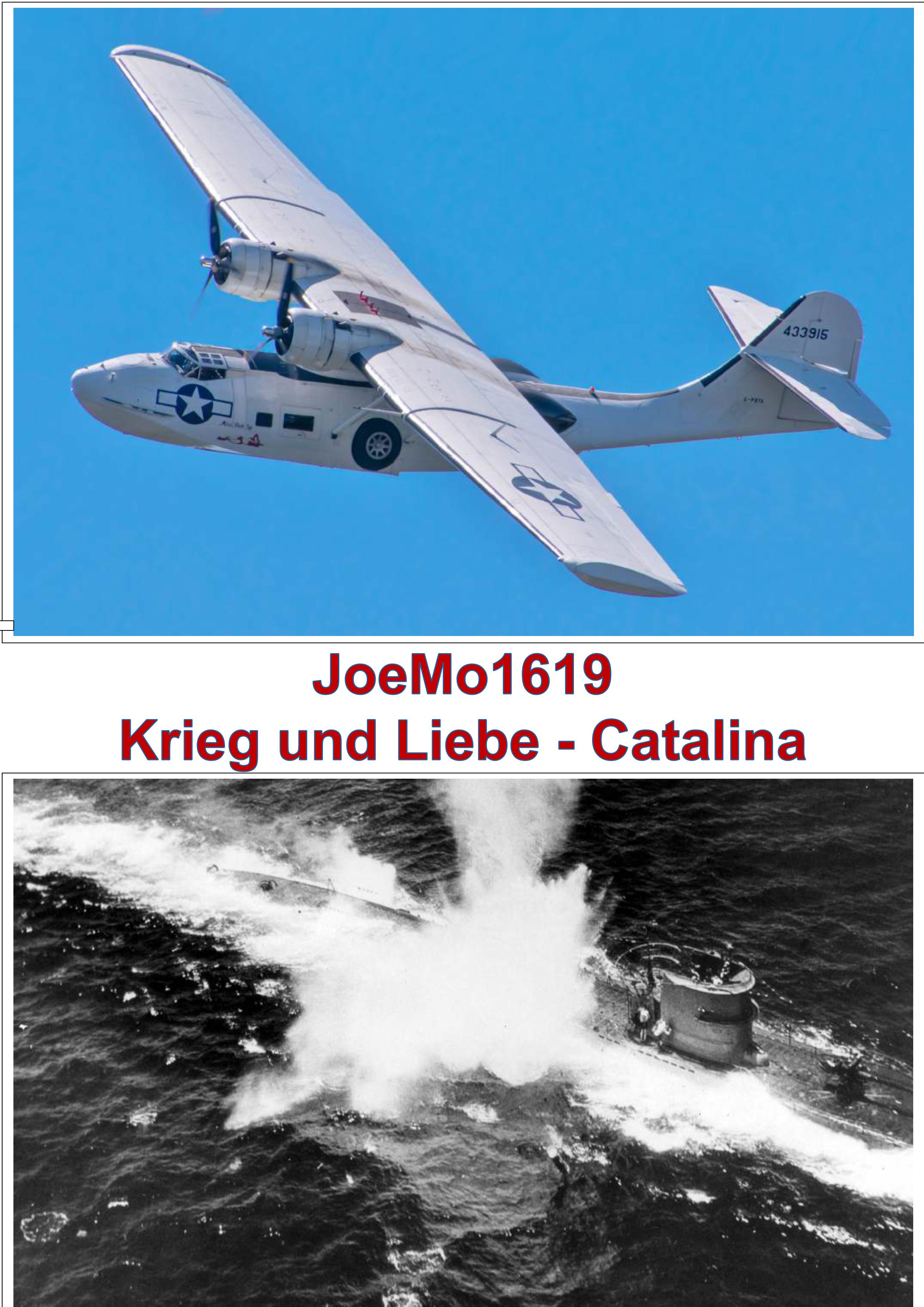 Krieg und Liebe - Catalina, 