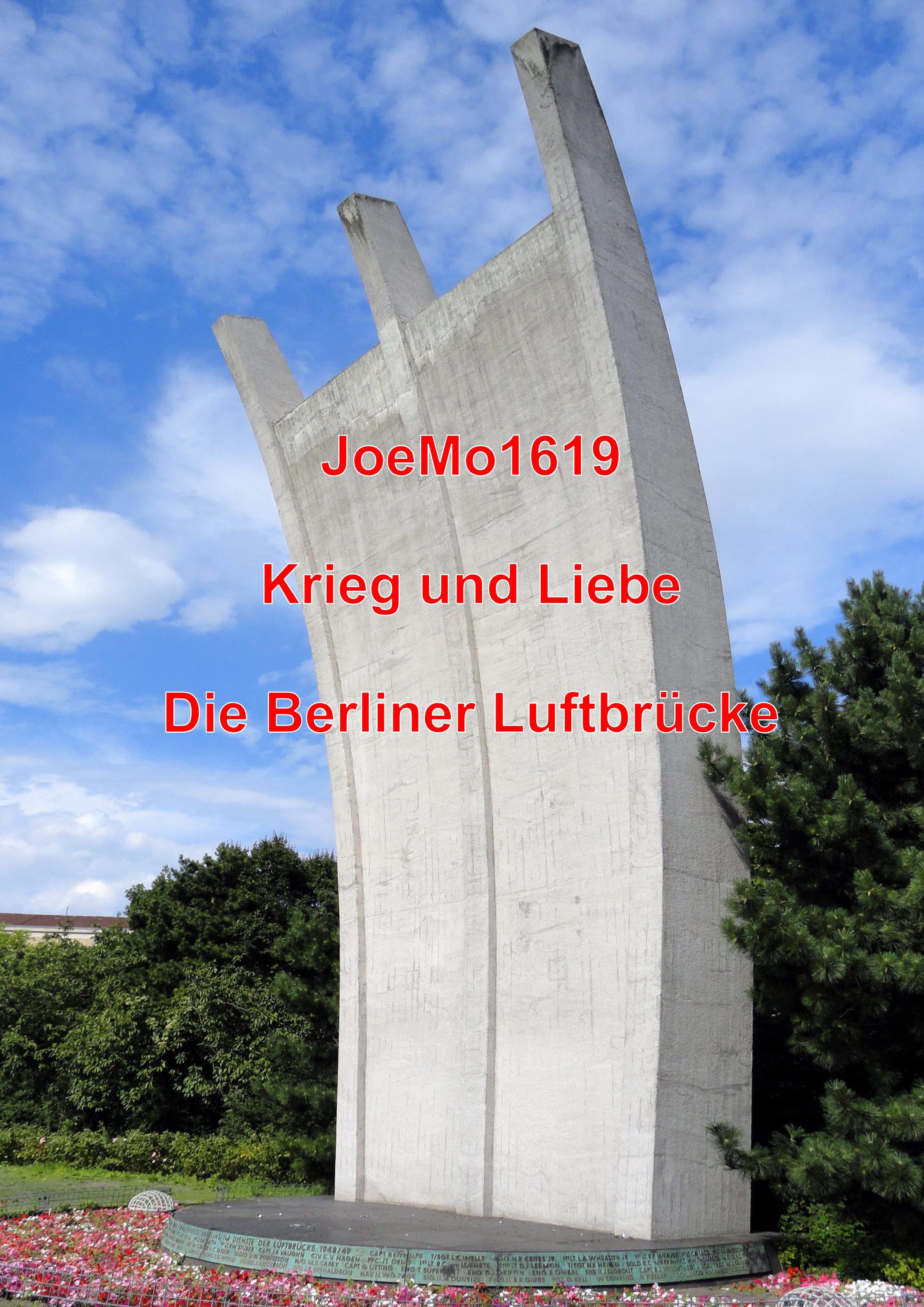 Krieg und Liebe - Die Berliner Luftbrücke, 