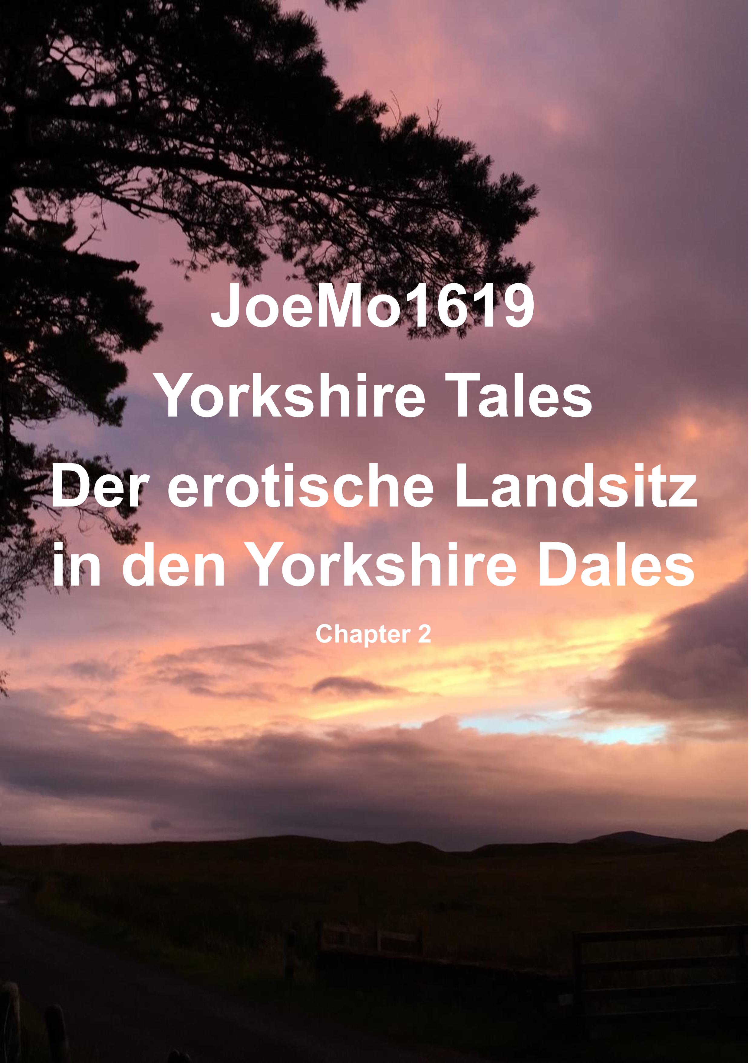 Yorkshire Tales - Der erotische Landsitz in den Yorkshire Dales (2), 