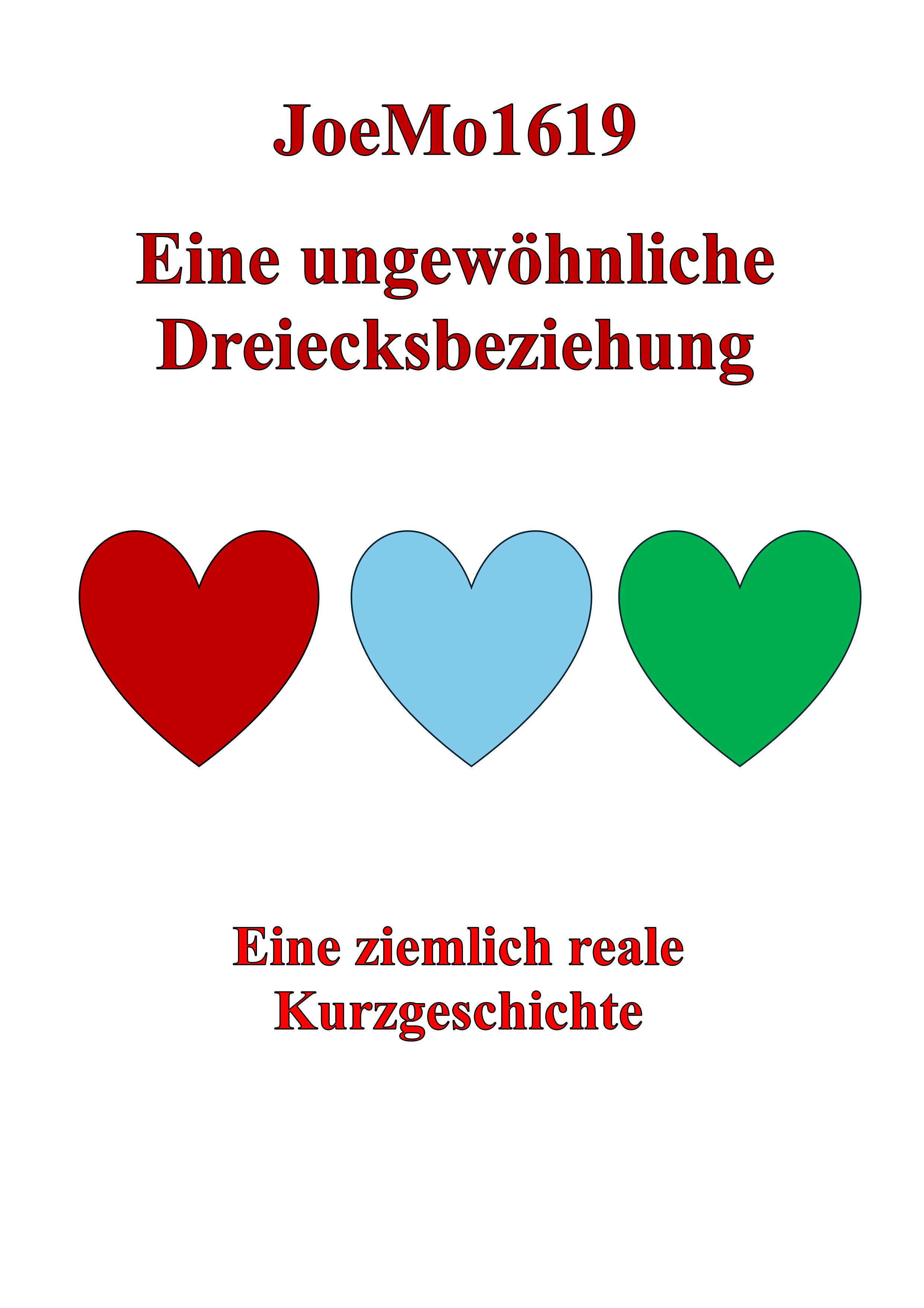 Eine ungewöhnliche Dreiecksbeziehung, 