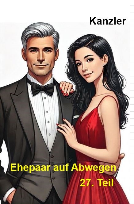 Ehepaar auf Abwegen, 27. Teil, 